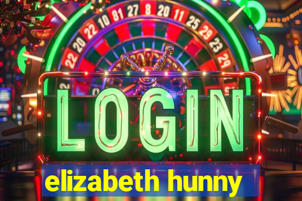 elizabeth hunny